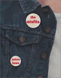misfits by james howe