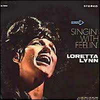 Loretta Lynn - Singin With Feelin