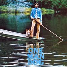 James Taylor - One Man Dog