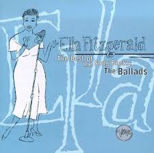 Ella Fitzgerald - The Best Of The Song Books: The Ballads
