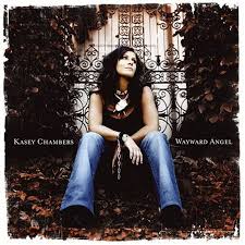 Kasey Chambers - Saturated