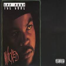 Ice Cube - Wicked