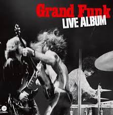 Grand Funk Railroad - Grand Funk Lives