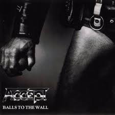 Accept - Balls To The Wall