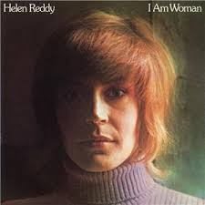 helen reddy i am woman