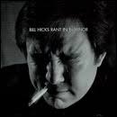 bill hicks rant