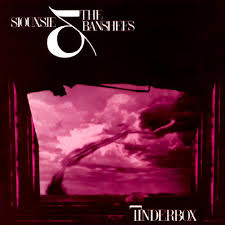 Siouxie And The Banshees - Tinderbox