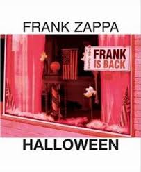 Frank Zappa - Halloween