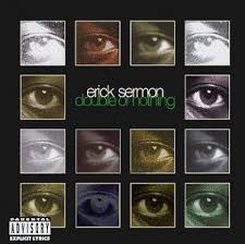 Erick Sermon - Set It Off