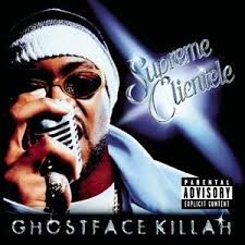 Ghostface Killah - Supreme Clientele