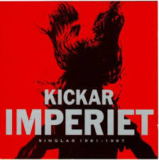 Imperiet - Kickar