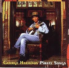 George Harrison - Pirate Songs