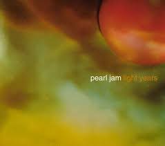 Pearl Jam - Light Years