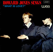 Howard Jones - Howard Jones Sings What Is Love?