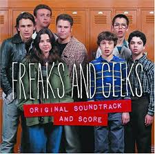 Soundtracks - Freaks And Geeks