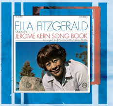 Ella Fitzgerald - Ella Fitzgerald: The Jerome Kern Songbook