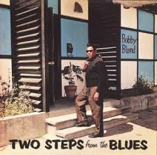 Bobby Blue Bland - Two Steps From The Blues