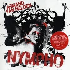 Armand Van Helden - Nympho