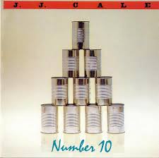 J. J. Cale - Number 10