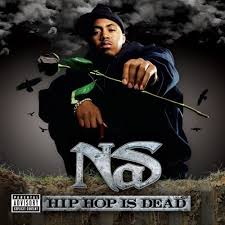 Nas - Hip Hop Is Dead [Clean]