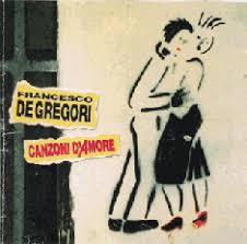 Francesco De Gregori - Canzoni D'amore