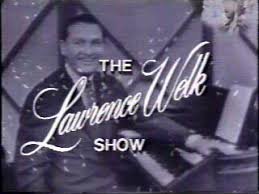 lawrence welk show