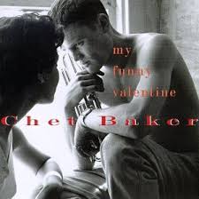 chet baker my funny valentine