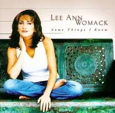 Lee Ann Womack - Some Things I Know