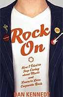 dan kennedy rock on