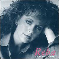 reba for my broken heart