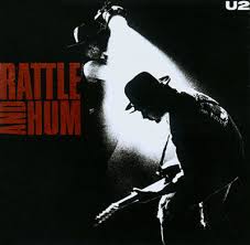U2 - Rattle And Hum