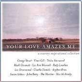 Various Artists - Your Love Amazes Me