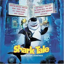 Soundtracks - Shark Tale