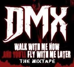 DMX - Walk With Me Now & You'll Fly With Me Later