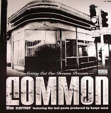 Common - The Corner