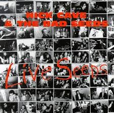 Nick Cave And The Bad Seeds - Live Seeds