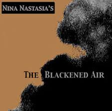 Nina Nastasia - The Blackened Air