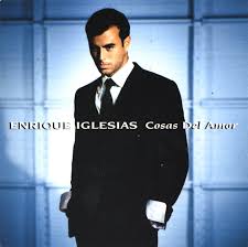 Enrique Iglesias - Cosas Del Amor
