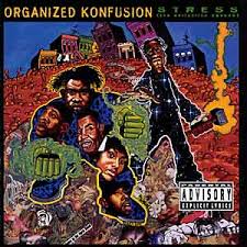 Organized Konfusion - Stray Bullet