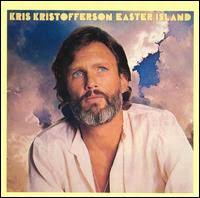 Kris Kristofferson - Easter Island