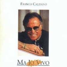 Franco Califano - Ma Io Vivo