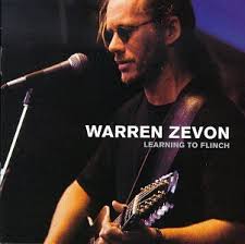Warren Zevon - Learning To Flinch