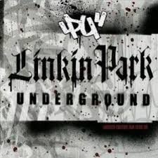 Linkin Park - Underground 3.0