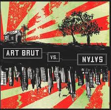 Art Brut - DC Comics And Choclate Milkshake