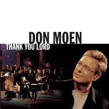 Don Moen - Thank You Lord