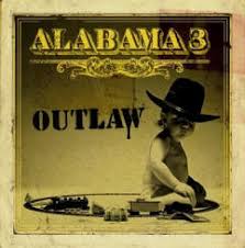 alabama 3 outlaw