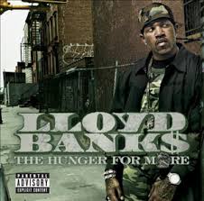Lloyd Banks - Hunger For More