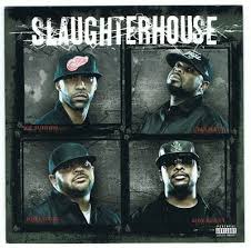 Slaughterhouse - Slaughterhouse