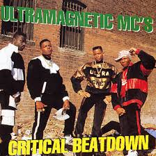 Ultramagnetic Mc's - Critical Beatdown