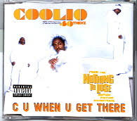 Coolio - C U When U Get There (Single)